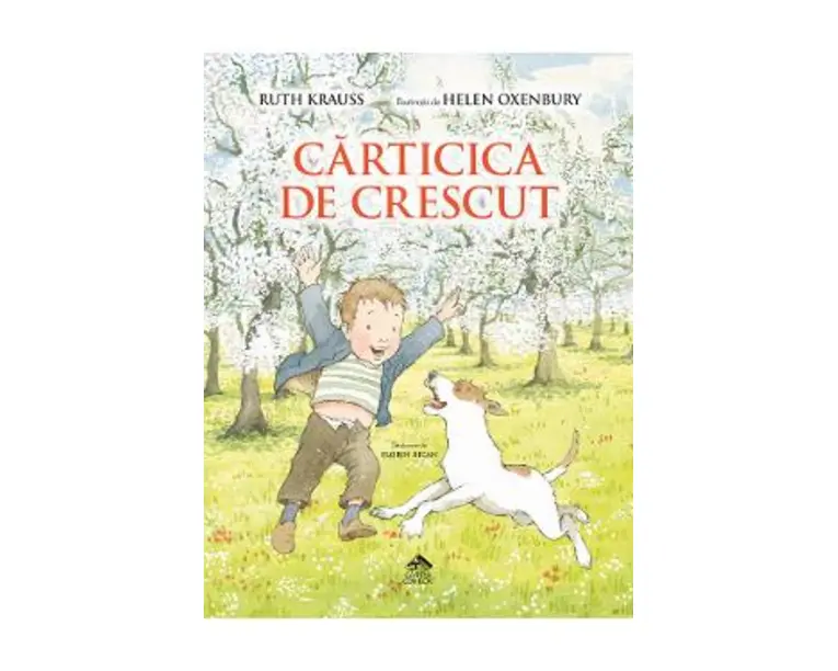Carticica de crescut - Ruth Krauss