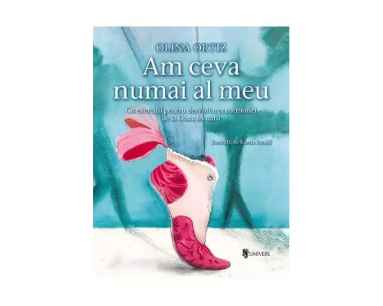 Am ceva numai al meu - Olina Ortiz