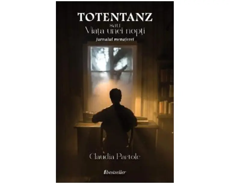Totentanz sau viata unei nopti. Jurnalul menajerei - Claudia Partole