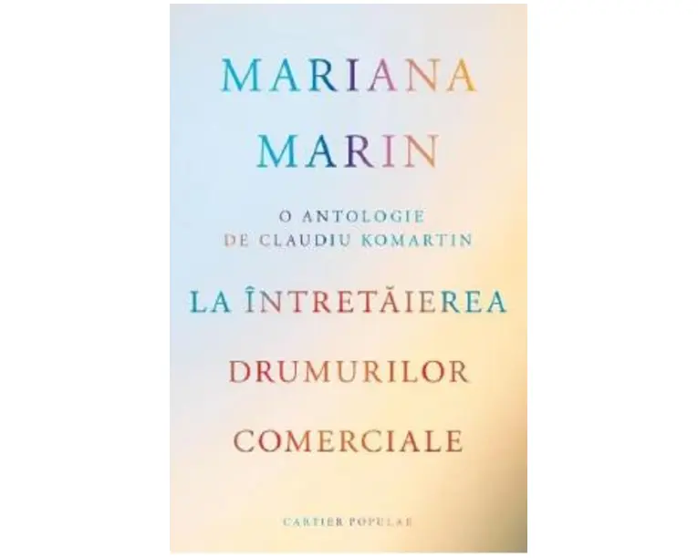 La intretaierea drumurilor comerciale - Mariana Marin