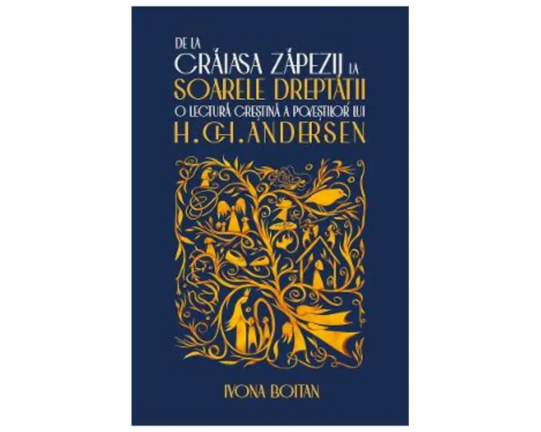 De la Craiasa Zapezii la Soarele Dreptatii - Ivona Boitan