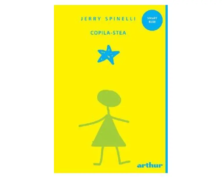 Copila-Stea - Jerry Spinelli
