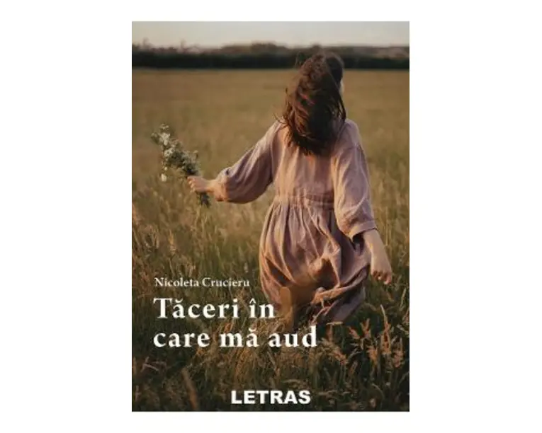 Taceri in care ma aud - Nicoleta Crucieru