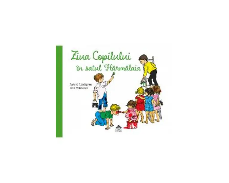 Ziua copilului in satul Harmalaia - Astrid Lindgren