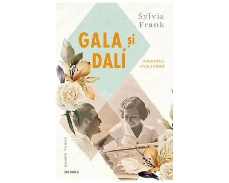 Gala si Dali, povestea unei iubiri - Sylvia Frank