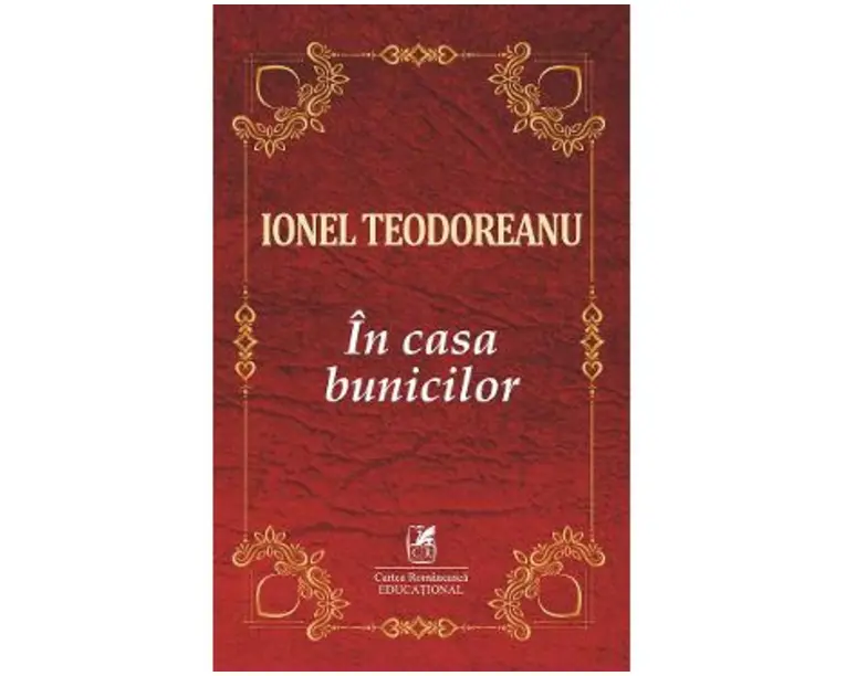 In casa bunicilor - Ionel Teodoreanu