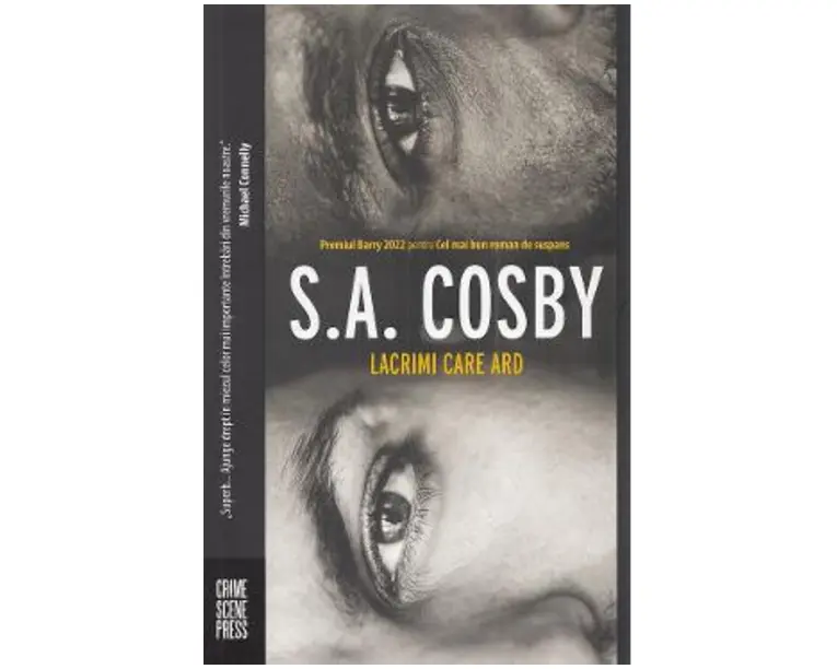 Lacrimi care ard - S.A. Cosby