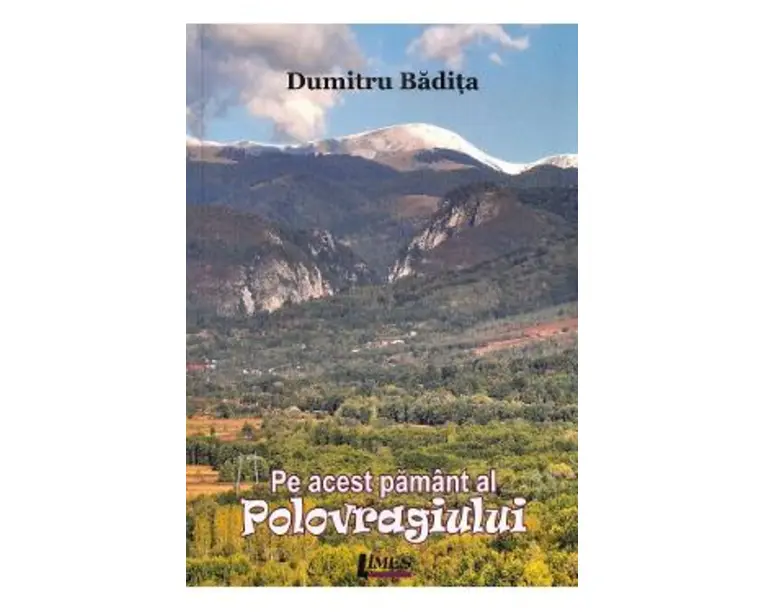 Pe acest pamant al Polovragiului - Dumitru Badita