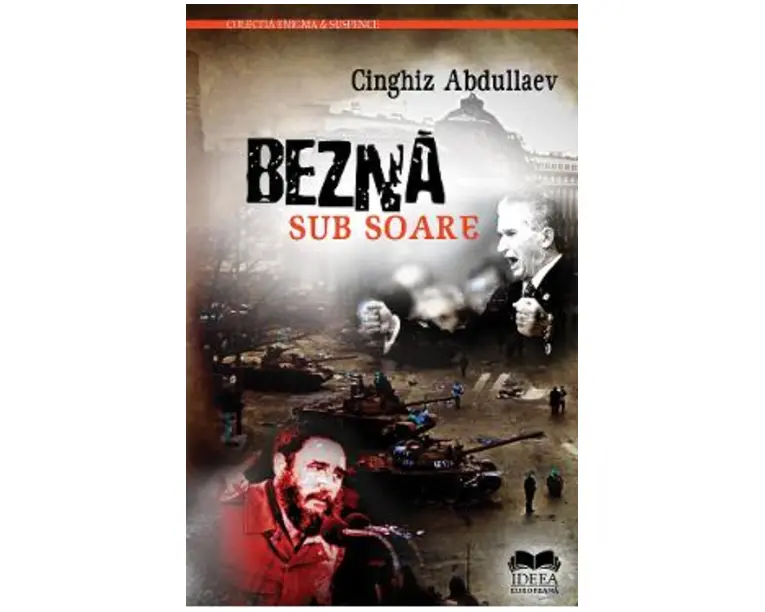 Bezna sub soare - Cinghiz Abdullaev