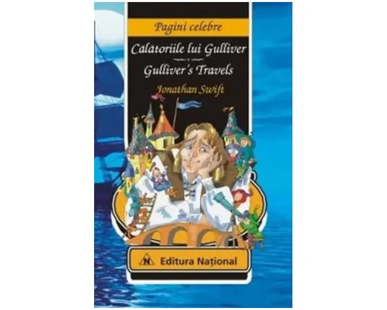 Calatoriile lui Gulliver - Jonathan Swift