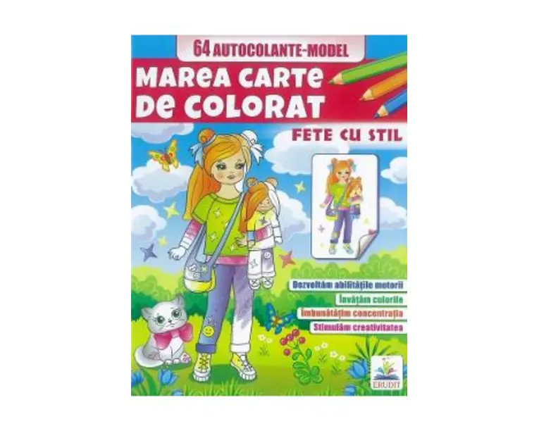 Marea carte de colorat. 64 autocolante. Fete cu stil