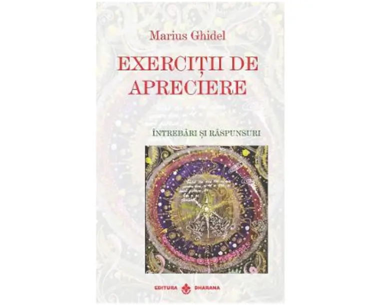 Exercitii de Apreciere. Intrebari si Raspunsuri - Marius Ghidel