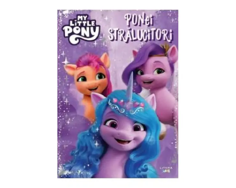 My Little Pony: Ponei stralucitori