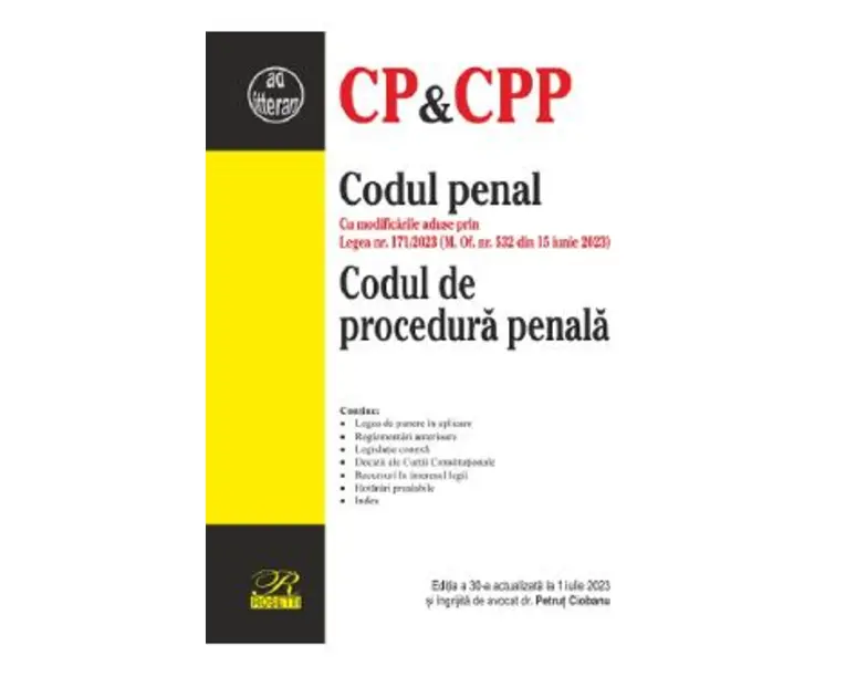 Codul penal. Codul de procedura penala Ed.30 Act. 1 Iulie 2023