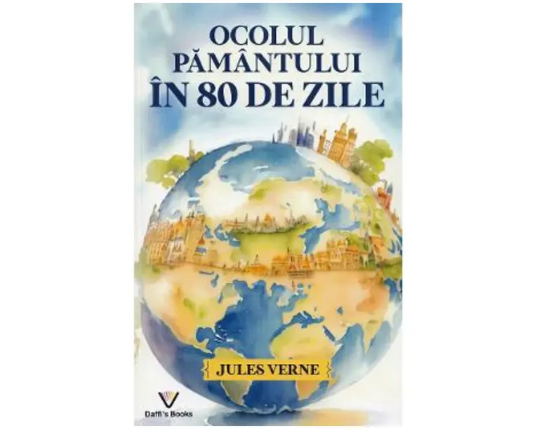 Ocolul pamantului in 80 de zile - Jules Verne
