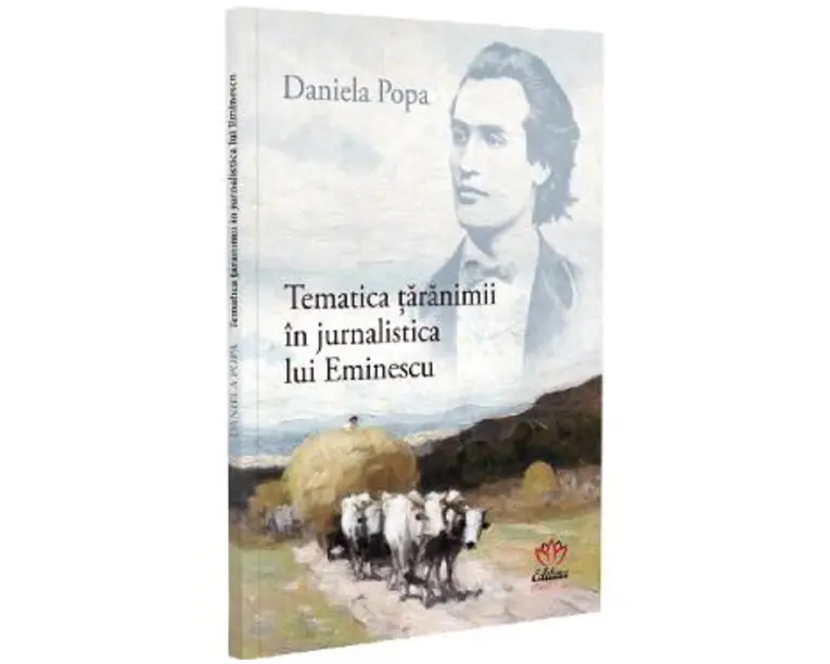 Tematica taranimii in jurnalistica lui Eminescu - Daniela Popa