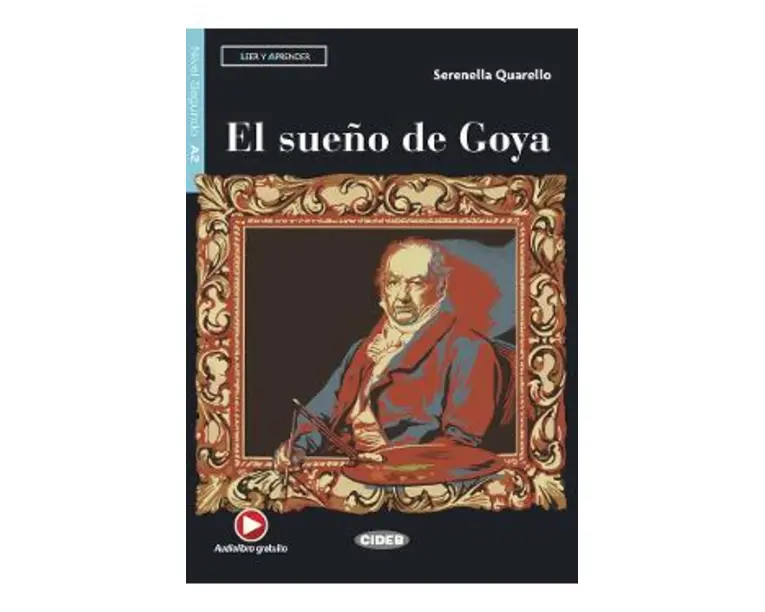 El sueno de Goya - Serenella Quarello