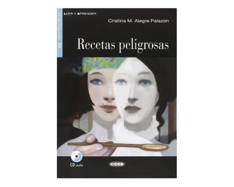 Recetas peligrosas + CD - Cristina M. Alegre Palazon