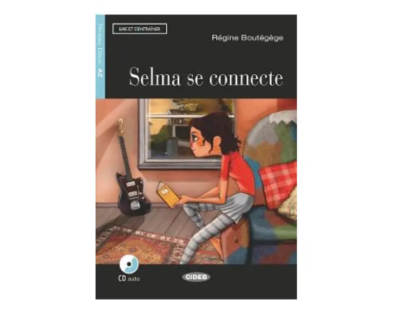 Selma se connecte + CD - Regine Boutegege