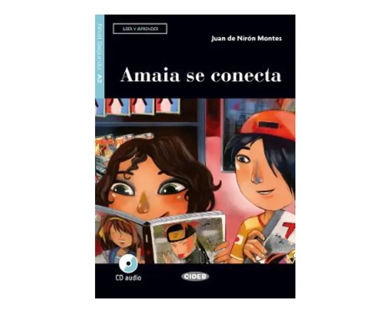 Amaia se conecta + CD - Juan de Niron Montes