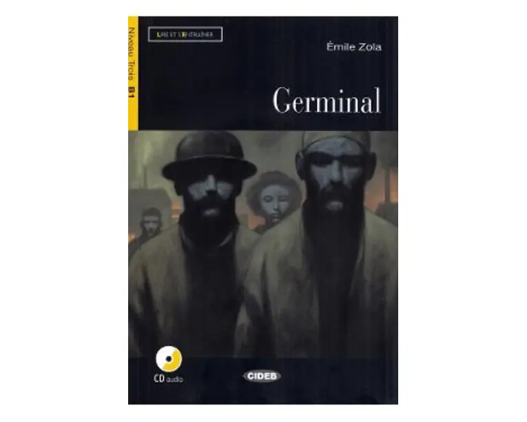 Germinal + CD - Emile Zola