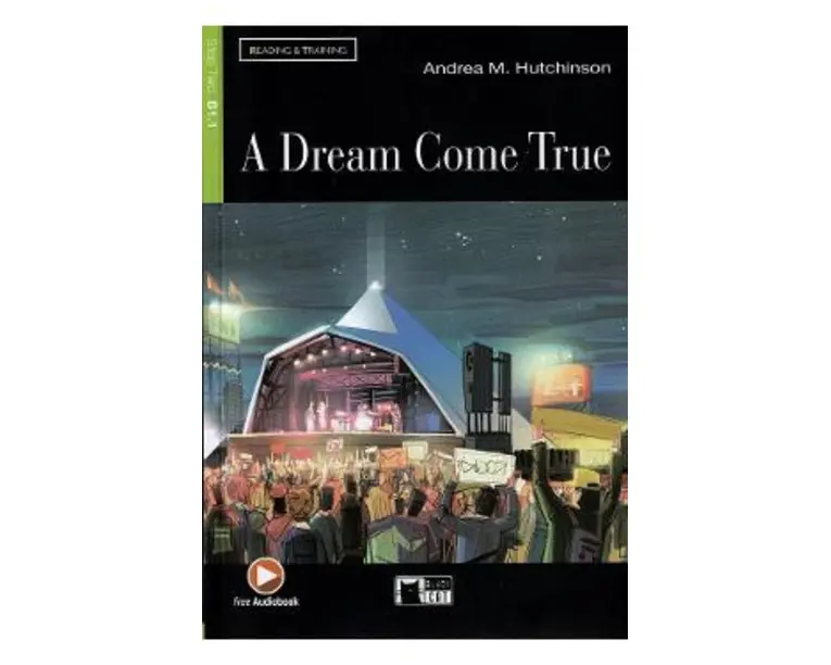 A Dream Come True - Andrea M. Hutchinson