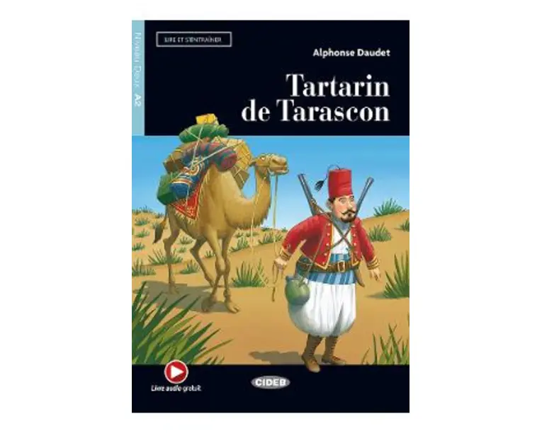 Tartarin de Tarascon - Alphonse Daudet