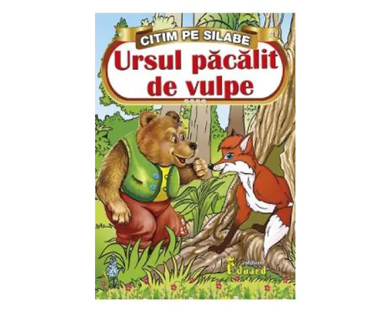 Ursul pacalit de vulpe. Citim pe silabe