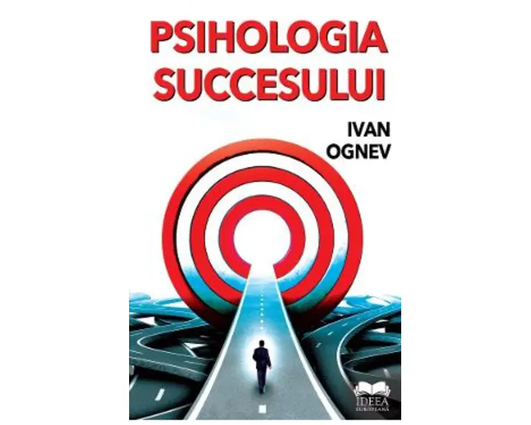 Psihologia succesului - Ivan Ognev