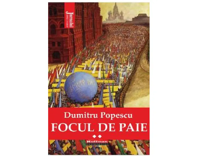Focul de paie Vol.2 - Dumitru Popescu
