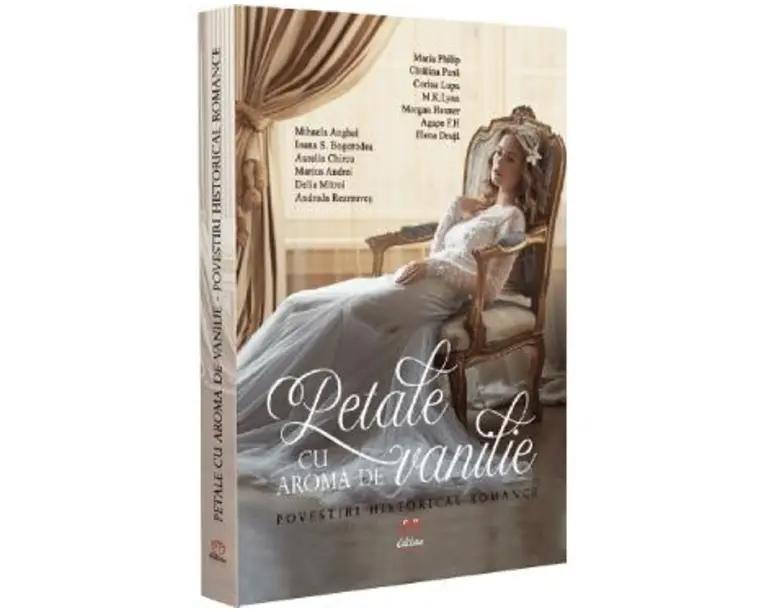 Petale cu aroma de vanilie. Povestiri historical romance