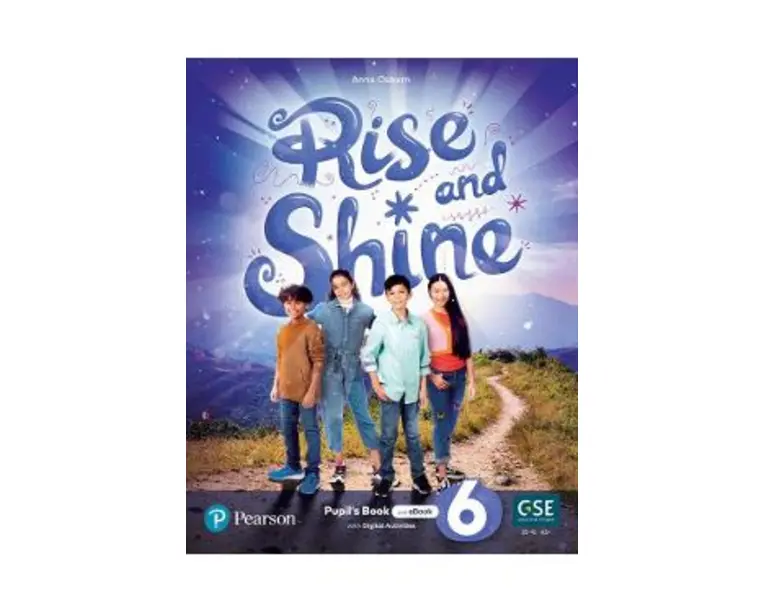 Rise and Shine. Level 6 Pupil's Book + Ebook - Anna Osborn