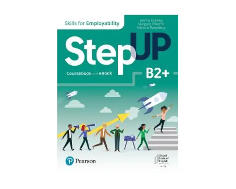 Step Up. Skills for Employability B2+. Coursebook + Ebook - Iwonna Dubicka, Margaret O'Keeffe, Marjorie Rosenberg