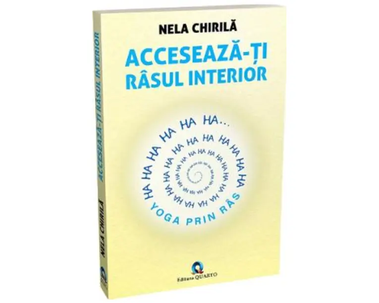 Acceseaza-ti rasul interior - Nela Chirila