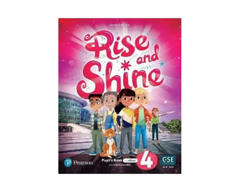 Rise and Shine. Level 4 Pupil's Book + Ebook - Anna Osborn