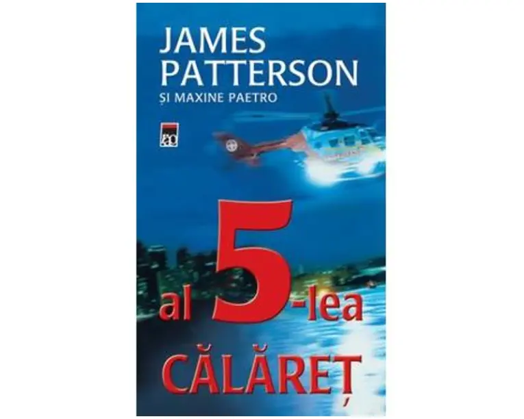 Al 5-lea calaret - James Patterson Si Maxine Paetro