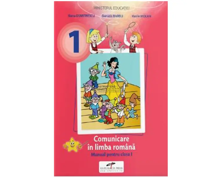Comunicare in limba romana - Clasa 1 - Manual - Iliana Dumitrescu, Daniela Barbu, Vasile Molan