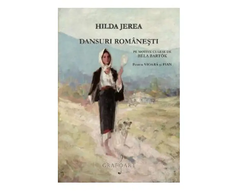 Dansuri romanesti pe motive culese de Bela Bartok pentru vioara si pian - Hilda Jerea