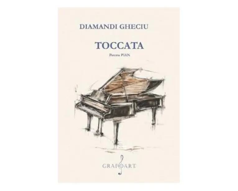 Toccata pentru pian - Diamandi Gheciu