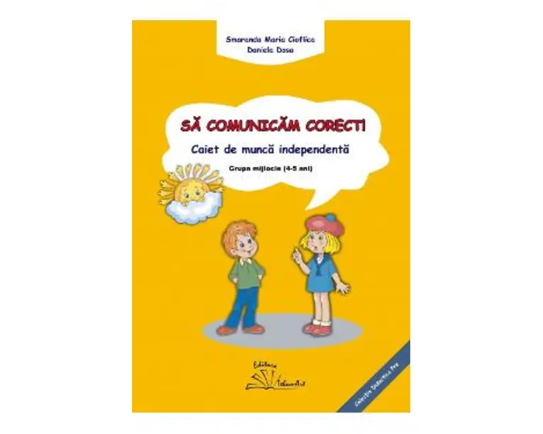 Sa comunicam corect! Grupa mijlocie Ed.2022 - Smaranda Maria Cioflica, Daniela Dosa