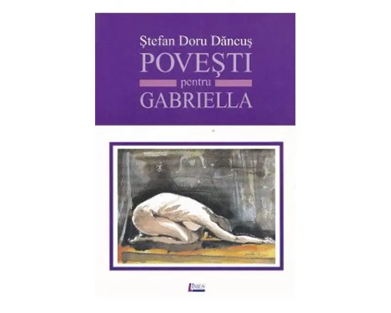 Povesti pentru Gabriella - Stefan Doru Dancus