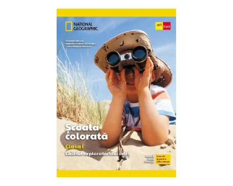 Scoala colorata - Clasa 1 - Caietul exploratorului istet - Marilena Nicolae, Andreea-Cristina Dumitrescu, Liana-Mihaela Ilincescu