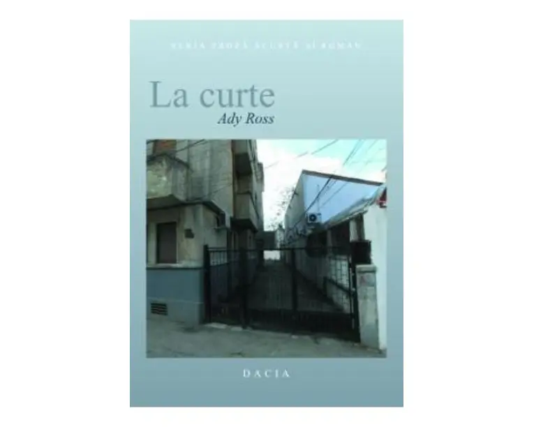 La curte - Ady Ross