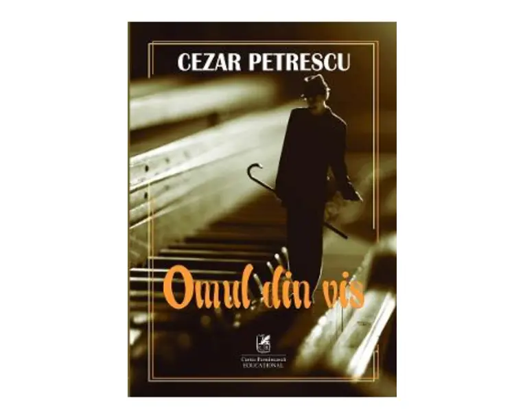 Omul din vis - Cezar Petrescu