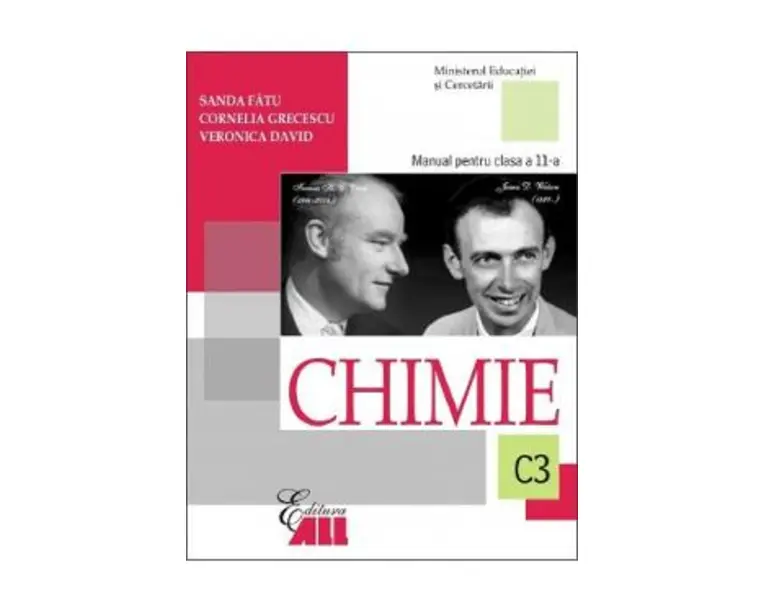 Chimie - Clasa 11 C3 - Manual - Sanda Fatu, Cornelia Grecescu, Veronica David