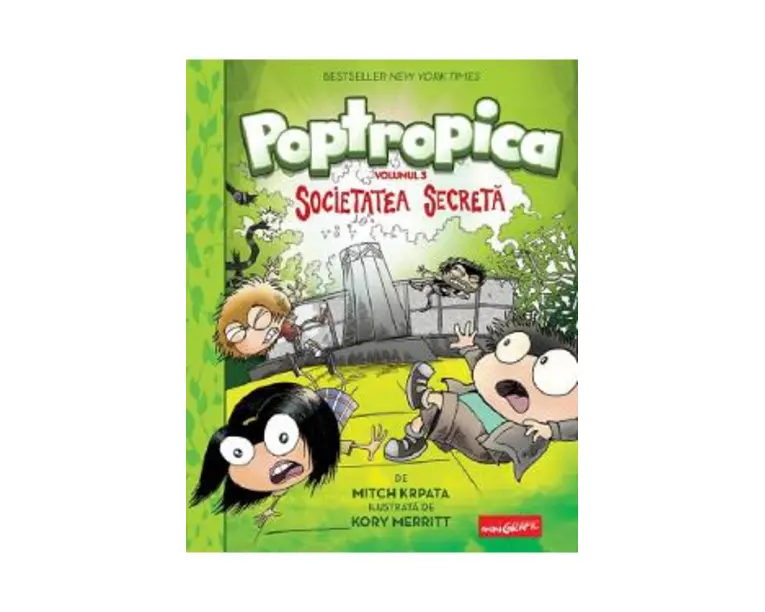 Poptropica. Vol.3: Societatea secreta - Mitch Krpata, Kory Merritt