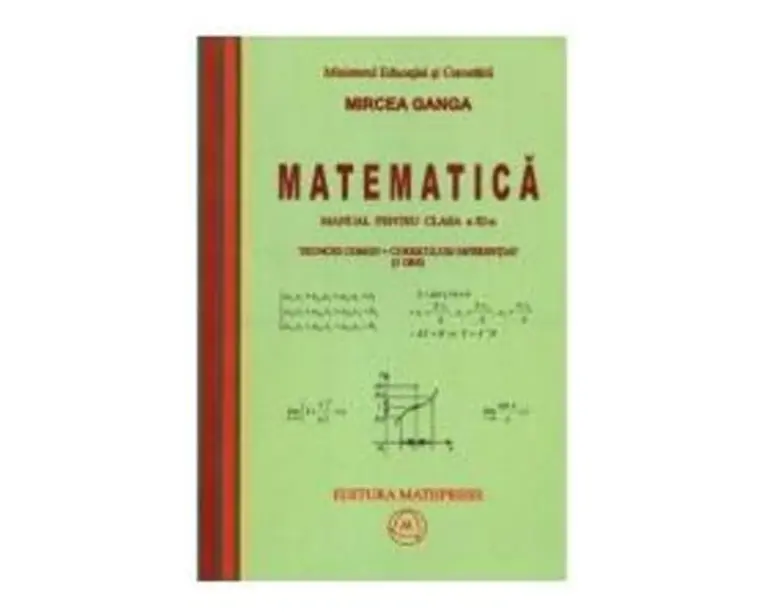 Matematica Cls 11 3 Ore Trunchi Comun+ Curriculum Diferentiat - Mircea Ganga