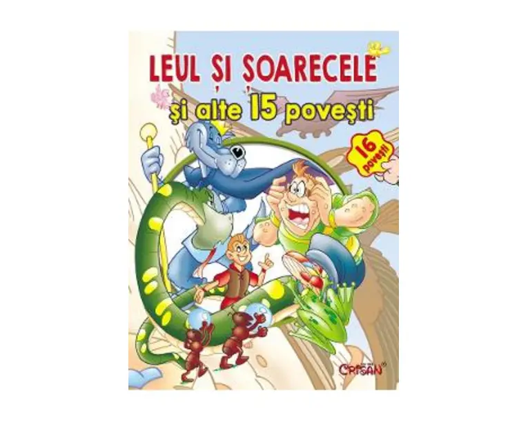 Leul si soarecele si alte 15 povesti
