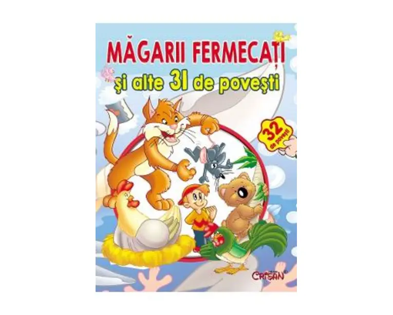 Magarii fermecati si alte 31 povesti