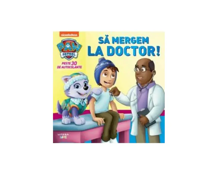 Patrula catelusilor. Sa mergem la doctor! - Tez Huntley, Nate Lovett